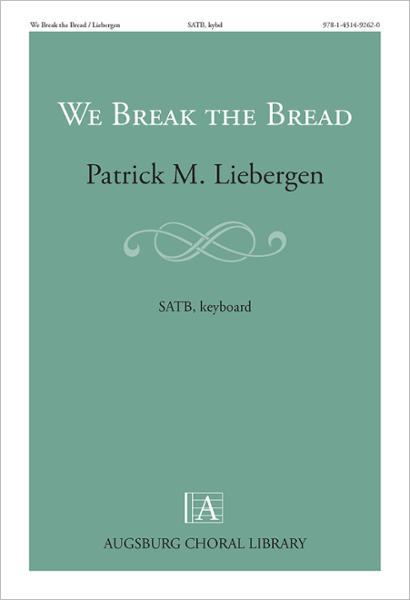 We Break the Bread