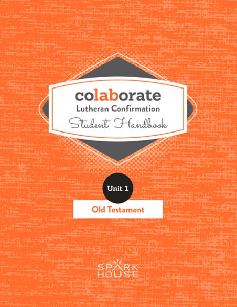 Colaborate: Lutheran Confirmation / Student Handbook / Old Testament