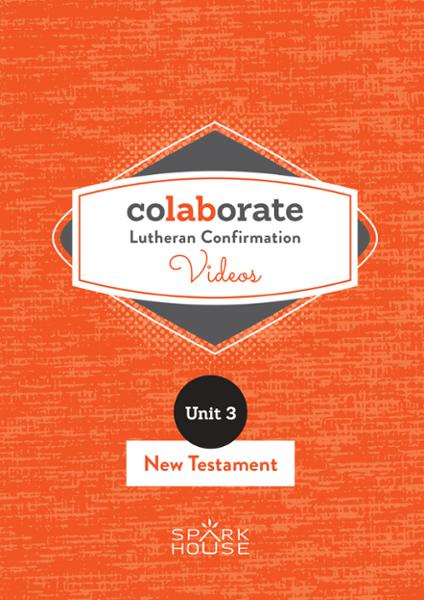 Colaborate: Lutheran Confirmation / DVD / New Testament