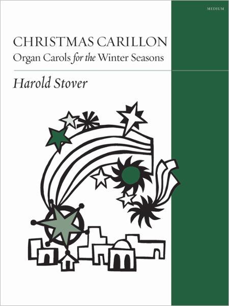 Christmas Carillon: Organ Carols for the Winter Seasons