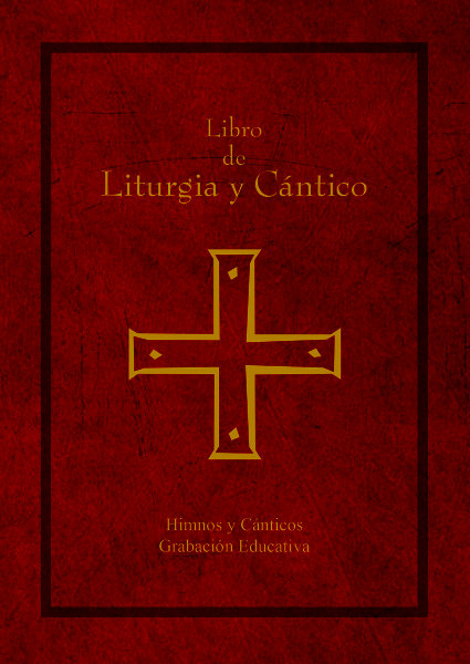 Libro de Liturgia y Cántico: Himnos y Cánticos Audio CD: Grabación Educativa / Teaching Recording