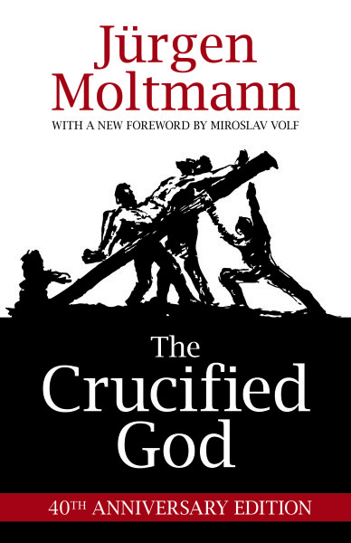 The Crucified God: 40th Anniversary Edition