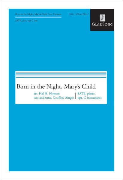 Born in the Night, Mary's Child