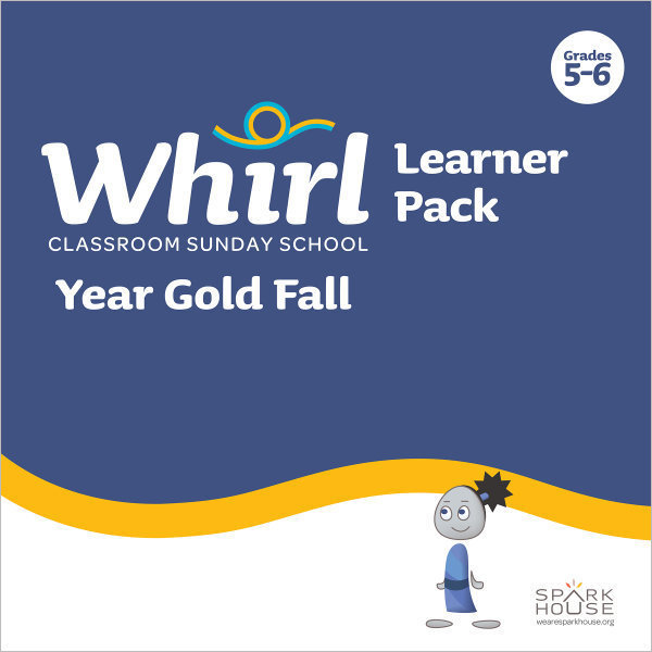 Whirl Classroom / Year Gold / Fall / Grades 5-6 / Learner Pack