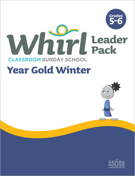 Whirl Classroom / Year Gold / Winter / Grades 5-6 / Leader Pack