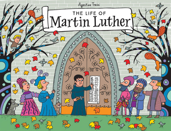 The Life of Martin Luther: A Pop-Up Book