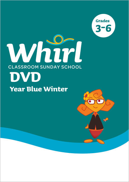 Whirl Classroom / Year Blue / Winter / Grades 3-6 / DVD