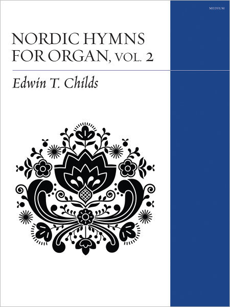 Nordic Hymns for Organ, Volume 2