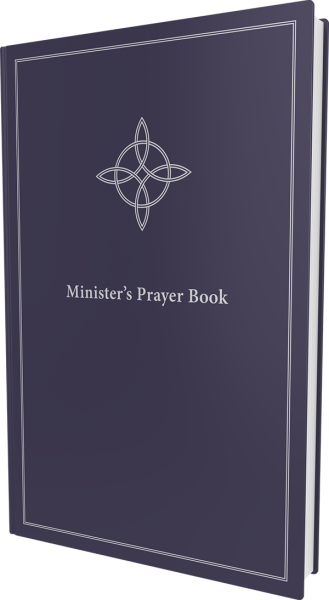 Minister's Prayer Book: An Order of Prayers and Readings, Revised Edition