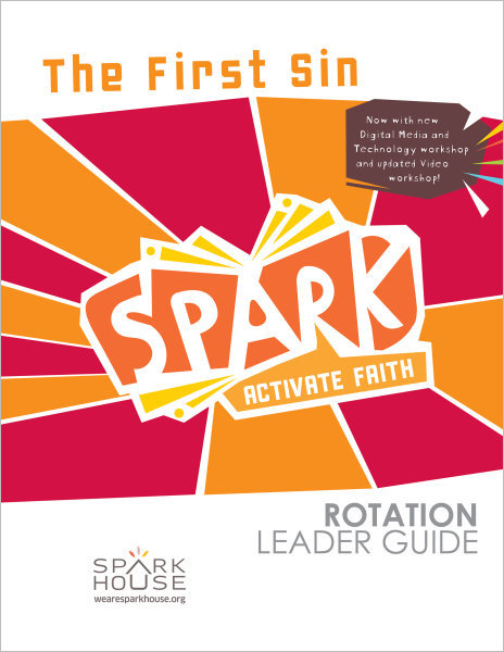 Spark Rotation / The First Sin / Leader Guide