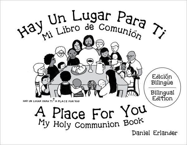 Hay un Lugar para Ti: A Place for You Bilingual Edition