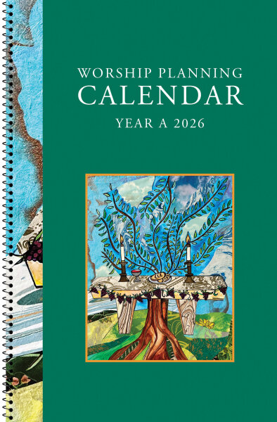 Worship Planning Calendar: Sundays and Seasons, Year A 2026