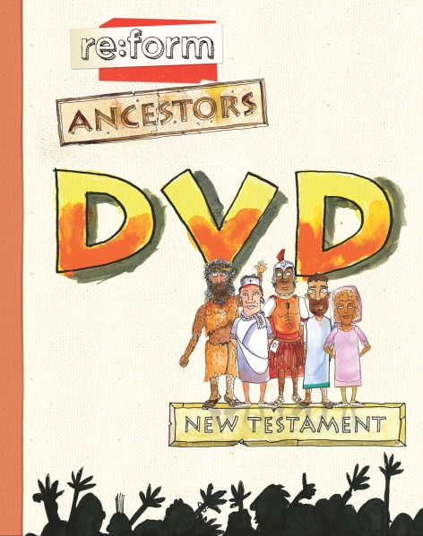 Re:form Ancestors / New Testament / DVD