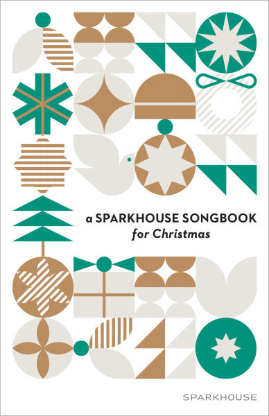 A Sparkhouse Songbook for Christmas