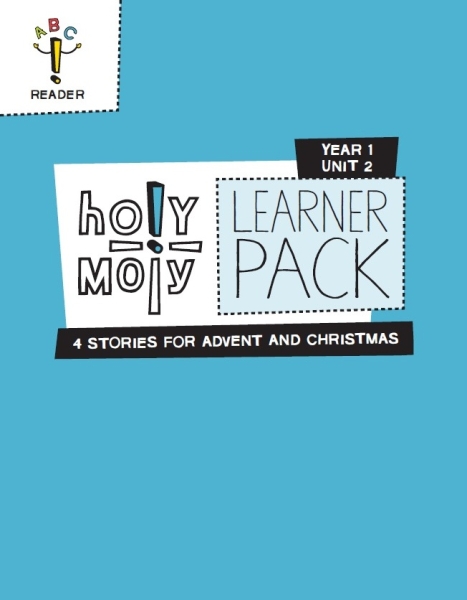 Holy Moly / Year 1 / Unit 2 / Grades 3-4 / Learner